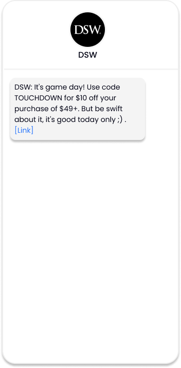 A text from DSW on Super Bowl Sunday