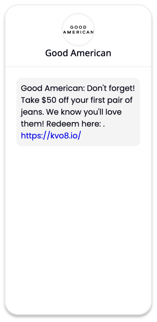 A text message sent by Good American with a reminder of its offer for new subscribers